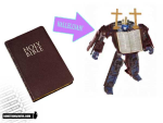 Transforms from Bible to robot!